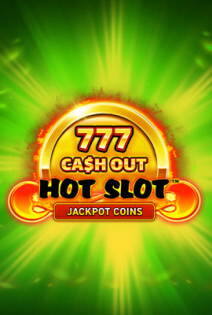 Hot Slot™: 777 Cash Out