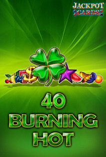 40 Burning Hot