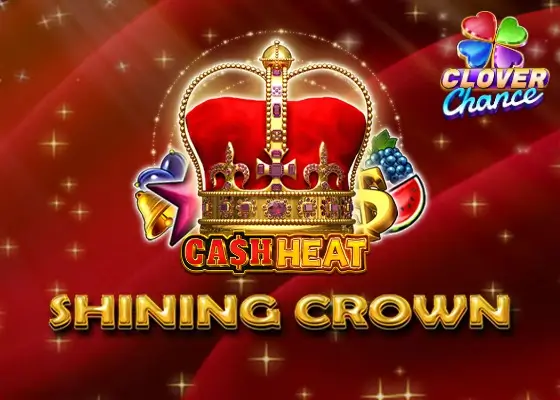 Shining Crown Cash Heat